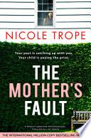 The Mother's Fault