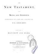 The New Testament, with notes and comments by L. Abbott