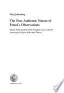 The Non-authentic Nature of Freud's Observations: Felix Gattel's early Freudian cases, and the astrological origin of the anal theory