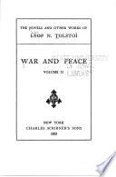 The Novels and Other Works of Lyof N. Tolstoï: War and peace