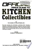 The Official Price Guide to Kitchen Collectibles