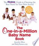 The One-in-a-Million Baby Name Book
