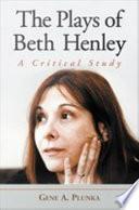 The Plays of Beth Henley
