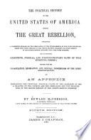 The Political History of the United States of America, During the Great Rebellion