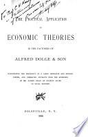 The Practical Application of Economic Theories in the Factories of Alfred Dolge & Son