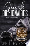 The Quick Billionaires Books 1-5 | The Complete Series