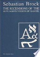 The Recensions of the Septuagint Version of I Samuel