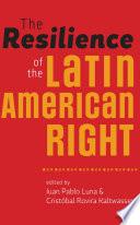 The Resilience of the Latin American Right
