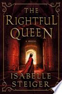 The Rightful Queen