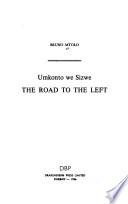 The Road to the Left