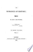The Romance of History, Spain by Don T. de Trueba ; In Three Volumes