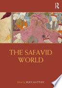 The Safavid World