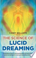 The Science of Lucid Dreaming