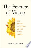 The Science of Virtue