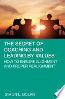 The Secret of Coaching and Leading by Values