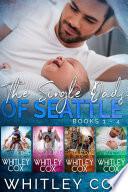 The Single Dads of Seattle Books 1-4