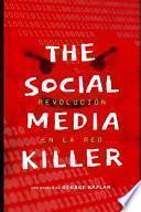 The Social Media Killer