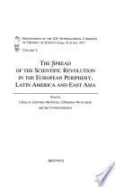 The Spread of the Scientific Revolution in the European Periphery, Latin America, and East Asia