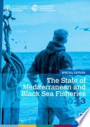 The State of Mediterranean and Black Sea Fisheries 2023
