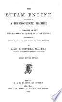 The Steam Engine Considered as a Thermodynamic Machine