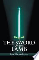 THE SWORD OF THE LAMB