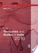 The Territories and States of India 2016