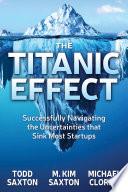 The Titanic Effect