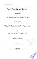 The Two-wine Theory