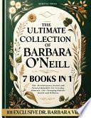 The Ultimate Collection of Barbara O'Neill
