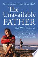 The Unavailable Father