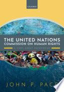 The United Nations Commission on Human Rights