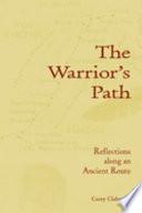 The Warrior's Path