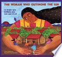 The Woman Who Outshone the Sun