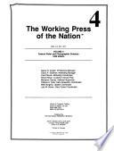 The Working Press of the Nation