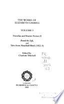 The Works of Elizabeth Gaskell: Novellas and shorter fiction, Round the sofa, and Tales from Household words (1852-9)