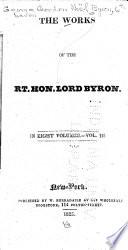 The Works of the Right Hon. Lord Byron
