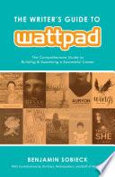 The Writer's Guide to Wattpad