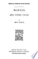 The Writings of Bret Harte