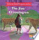 The Zoo / El zoológico