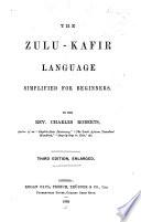 The Zulu-Kafir Language Simplified for Beginners