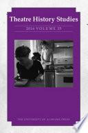 Theatre History Studies 2016, Vol. 35