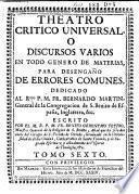 Theatro crítico universal, ó Discursos varios