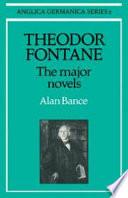 Theodor Fontane: The Major Novels