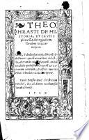 Theophrasti De Historia, et causis plantarum, libri quindecim. Theodoro Gaza interprete. Eiusdem, Tabulas duas capita librorum complectentes ... Theodoro Gaza interprete