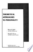 Theoretical Approaches to Personality