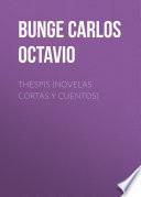 Thespis (novelas cortas y cuentos)