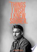 Things I wish I knew sooner 3