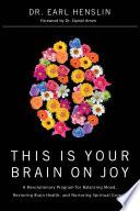 This Is Your Brain on Joy