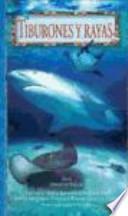 Tiburones y rayas