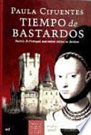 Tiempo de bastardos